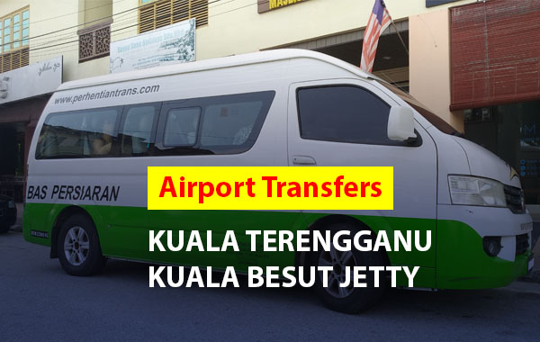 Airport Kuala Terengganu ke Jeti Kuala Besut